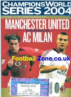 AC Milan v Manchester United 2004 – Rutherford – NJ USA + Ticket