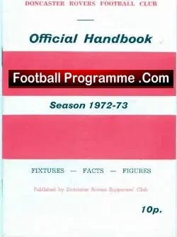 Doncaster Rovers Football Club Official Handbook 1972 – 1973
