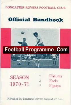Doncaster Rovers Football Club Official Handbook 1970 – 1971