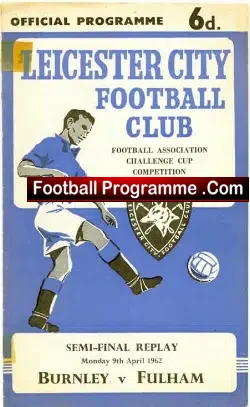 Leicester City v Fulham 1962 – FA Cup Semi Final Replay