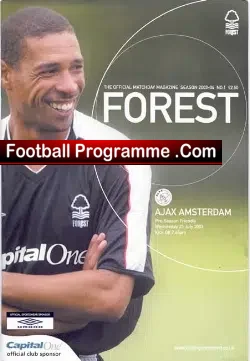 Nottingham Forest v Ajax 2003 – Pre Season Friendly