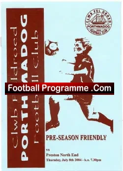 Porthmadoc v Preston 2004 – Pre Seaon Friendly