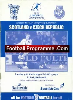 Scotland v Czech Republic 1999 – Under 21 Fir Park Motherwell