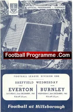 Sheffield Wednesday Everton 1962 + Burnley League Champions - football programme