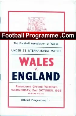 Wales v England 1968 – Under 23 at Racecourse Wrexham