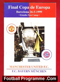 Bayern Munich v Manchester United 1999 – UEFA Cup Final Official