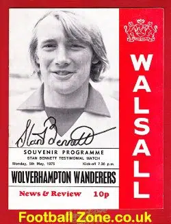 Stan Bennett Testimonial Benefit Match Walsall 1975 - Signed
