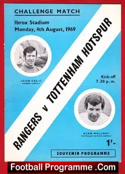 Glasgow Rangers v Tottenham 1969 – Friendly Match Ibrox