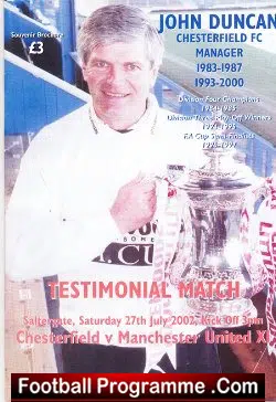 John Duncan Testimonial Chesterfield 2002 - Signed Alex Ferguson - football programme