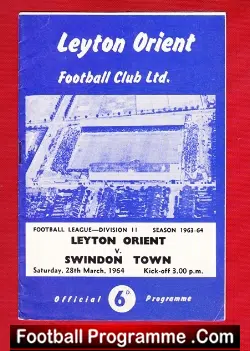 Leyton Orient v Swindon Town 1964 - football programme