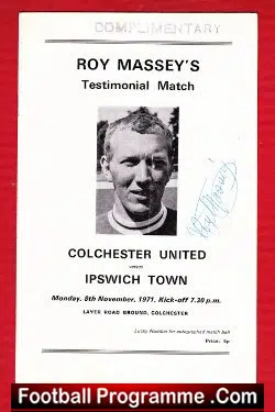Roy Massey Testimonial Benefit Match Colchester United 1971 Auto - football programme
