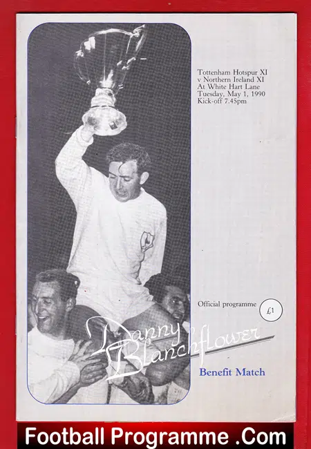 Danny Blanchflower Testimonial Benefit Tottenham Hotspur 1990