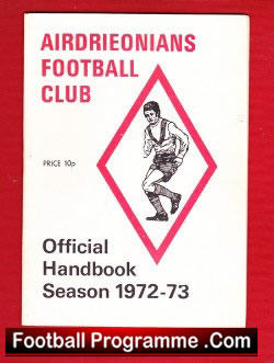 Airdrieonians Aidrie Football Club Handbook 1972 – 1973