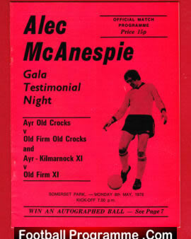 Alec McAnespie Testimonial Benefit Match Ayr v Kilmarnock 1978