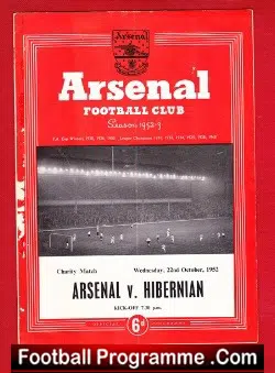 Arsenal v Hibernian Hibs 1952 - Charity Match - football programme