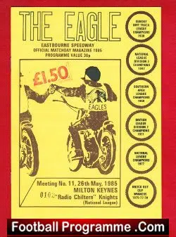 Eastbourne Speedway v Milton Keynes 1985 - speedway programme