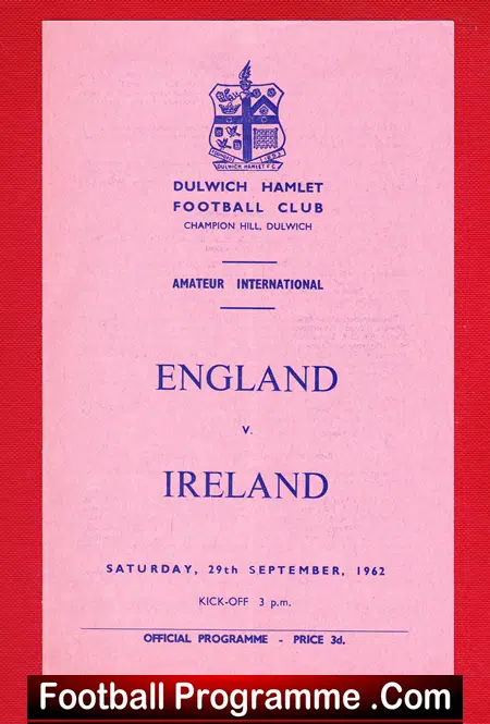 England v Ireland 1962 – Amateur International Dulwich Hamlet