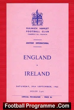 England v Ireland 1962 – Amateur International Dulwich Hamlet