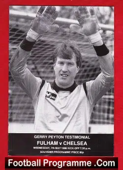 Gerry Peyton Testimonial Benefit Match Fulham 1986 - football programme