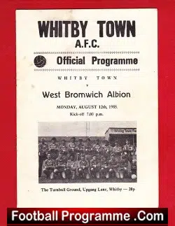 Whitby Town v WBA 1985 - At Turnbull Ground - Upgang Lane - football programme