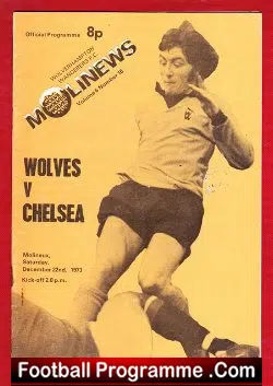 Wolves Wolverhampton v Chelsea 1973 - football programme