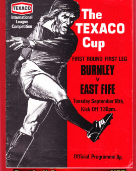 Burnley v East Fife 1973 – Texaco Cup Match Programme