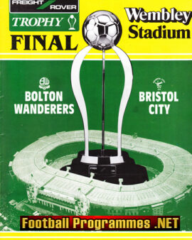 Bolton Wanderers v Bristol City 1986 – Trophy Cup Final + Ticket