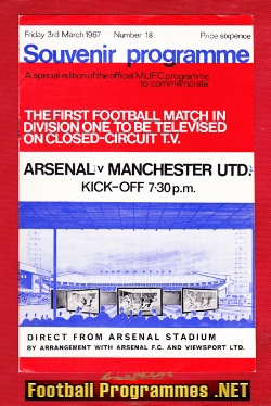 Arsenal v Manchester United 1967 – First CCTV Relay Game