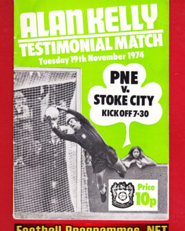 Alan Kelly Testimonial Benefit Game Preston North End – PNE 1974