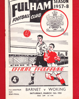 Barnet v Woking 1958 – Amateur Cup Semi Final at Fulham