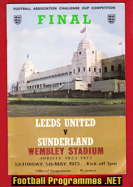 Leeds United v Sunderland 1973 – FA Cup Final Wembley