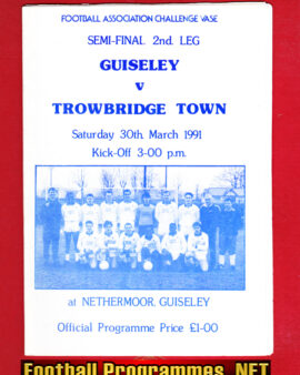 Guiseley v Trowbridge Town 1991 – FA Vase Semi Final