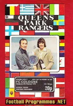 Queens Park Rangers v FC Cologne 1976 - UEFA Cup Match