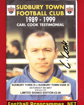 Carl Cook Testimonial Benefit Match Sudbury Town 1999 – SIGNED