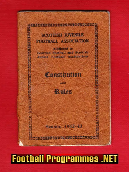Scottish Football Association Boys Rule Book 1942 – 1943