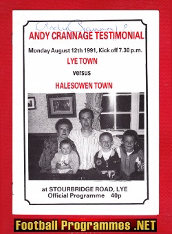 Andy Crannage Testimonial Benefit Match Lye Town 1991 – SIGNED