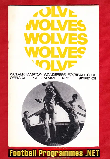 Wolves Wolverhampton v Nottingham Forest 1968