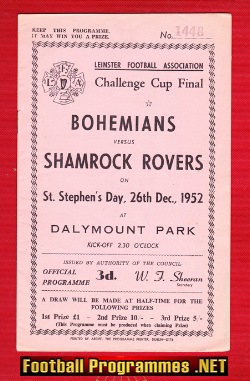 Bohemian v Shamrock Rovers 1952 – Leinster Cup Final Ireland