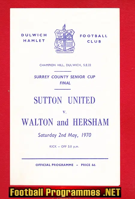 Sutton United v Walton Hersham 1970 – Surrey Senior Cup Final