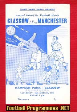 Glasgow v Manchester 1972 – Schoolboys at Hampden Scotland