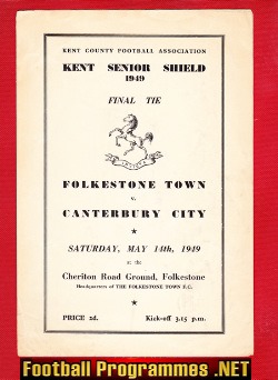 Folkestone Town v Canterbury City 1949 – Senior Shield Cup Final
