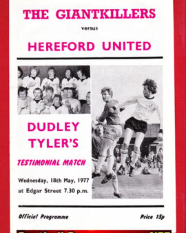 Dudley Tyler Testimonial Benefit Match Hereford United 1977