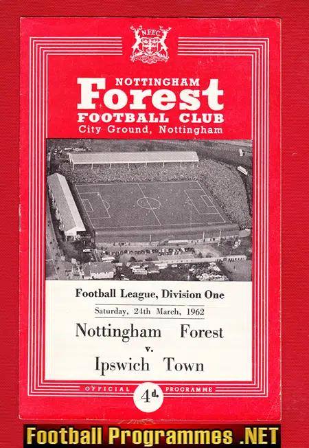 Nottingham Forest v Ipswich Town 1962 – Champs