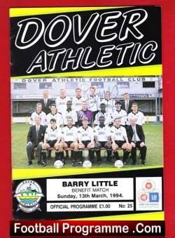 Barry Little Testimonial Benefit Match Dover Athletic 94 Signed