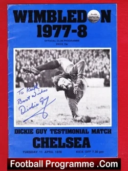 Dickie Guy Testimonial Benefit Match Wimbledon 1978 SIGNED - football programme