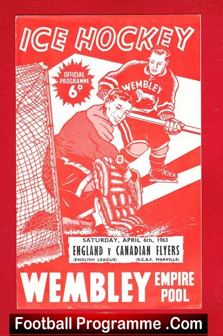 England Ice Hockey v Canadian Flyers 1963 – Canada Team Wembley