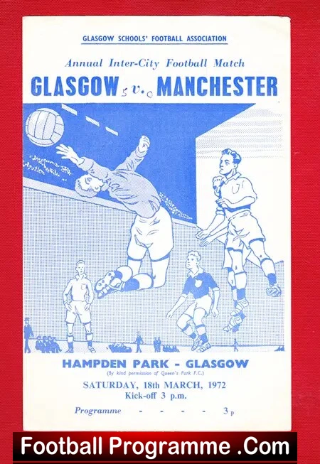 Glasgow v Manchester 1972 – Schoolboys at Hampden Scotland