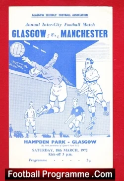 Glasgow v Manchester 1972 - Schoolboys at Hampden Scotland - football programme