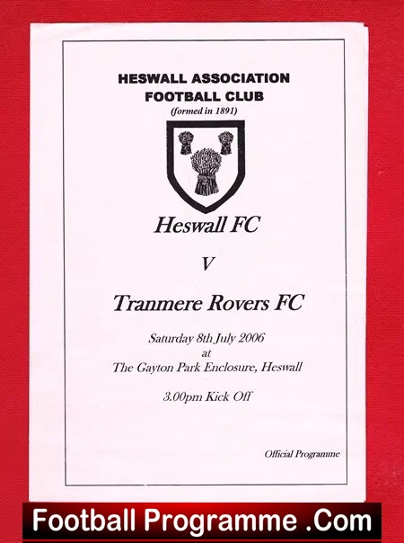 Heswall v Tranmere Rovers 2006 – Gayton Park