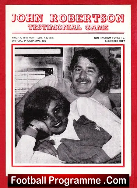 John Robertson Testimonial Benefit Match Nottingham Forest 1980